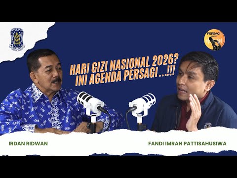 Hari Gizi Nasional 2026?? Ini Agenda PERSAGI Kabupaten Lombok Timur!!! | PERSAGI Kabupaten Lombok Timur PODCAST Eps. 16